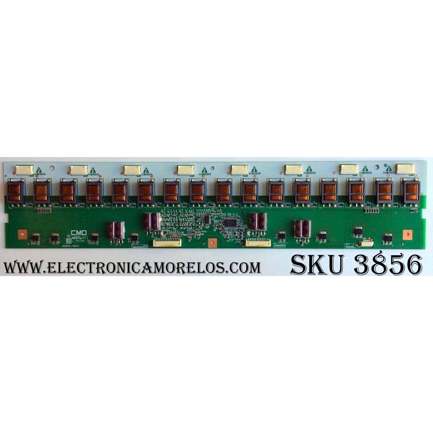 BACKLIGHT INVERTER / CMO 27-D026774 / I420H1-16A0 / 75013117 / FU-A94H6M1V002 / PNF10097 / SUSTITUTAS 27-D024945 / 27-D025547 / PANEL V420H1-L13 REV C1 / MODELOS LCD42880F1080P / LD427SSX / LC427SSX / LC-42SB45UT / 42PFL3704D/F7 / 42MF439B/F7 / ELDFT421